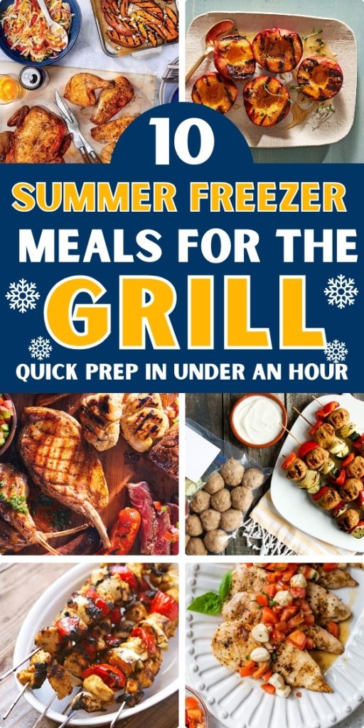 10 Summer Freezer Meals for the Grill