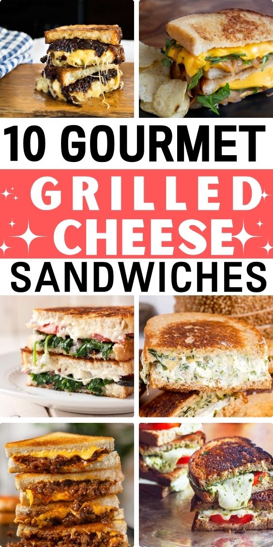 10 Gourmet Grilled Cheese Sandwiches