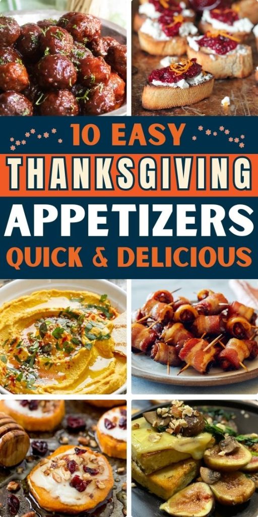 10 Easy Thanksgiving Appetizers